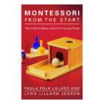 montessori from the start book